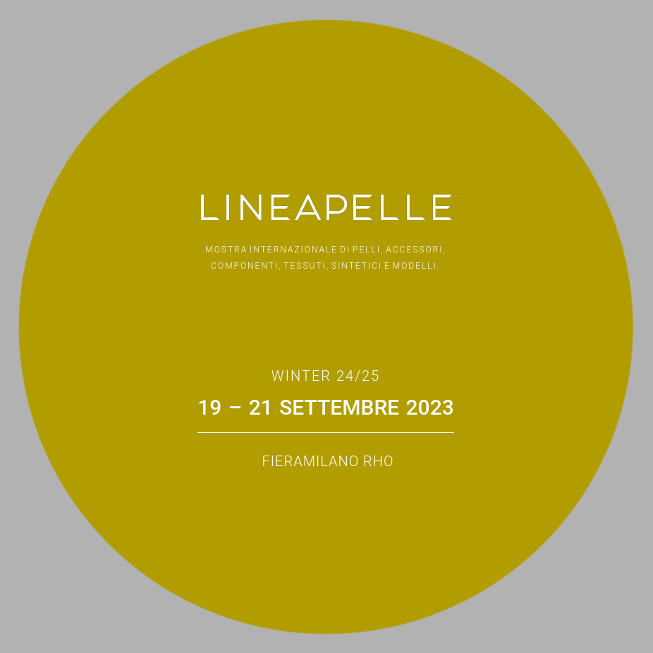 Lineapelle Milanorho Winter 24/25 - 19-21 settembre 2023